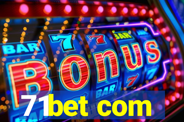 71bet com
